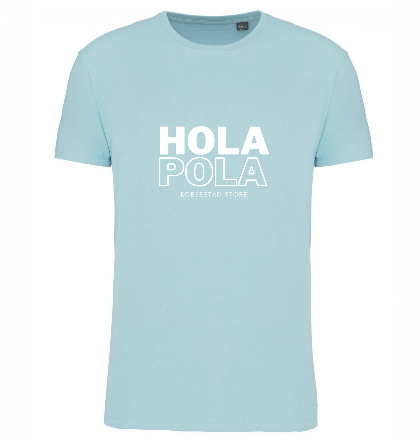 Premium T-Shirt - Hola Pola 100 % Biokatoen Unisex