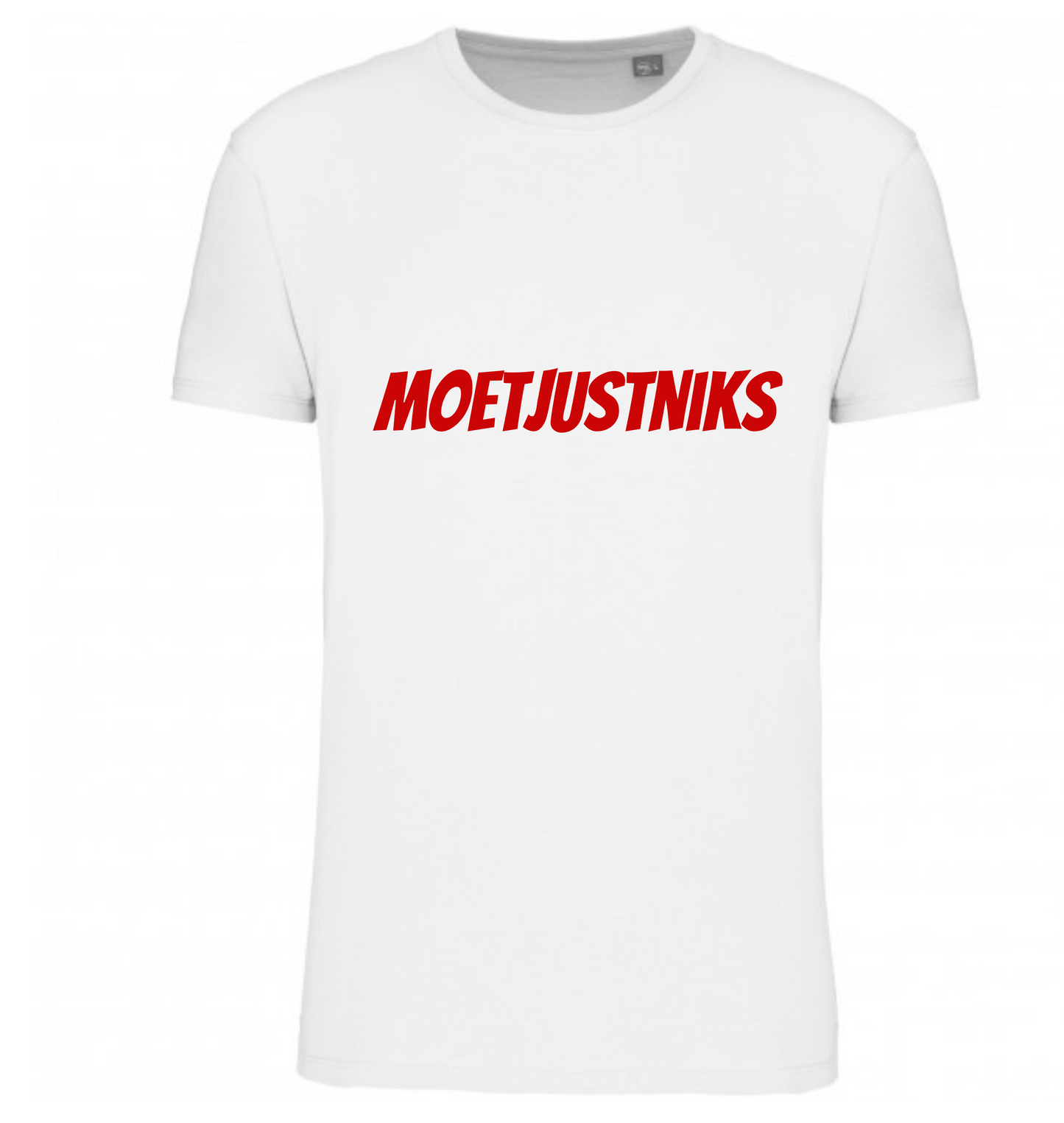 Premium T-shirt Moet just niks - 100% Biokatoen