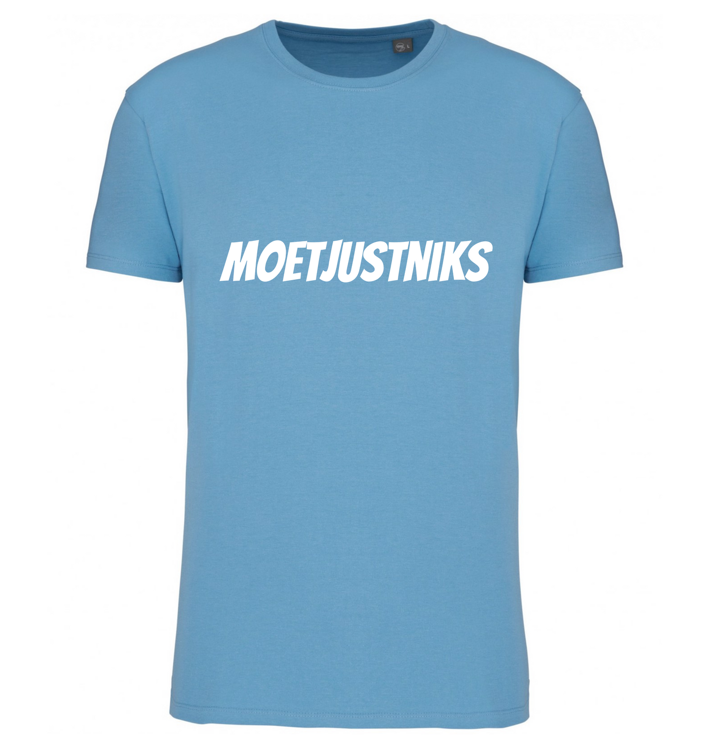 Premium T-shirt Moet just niks - 100% Biokatoen