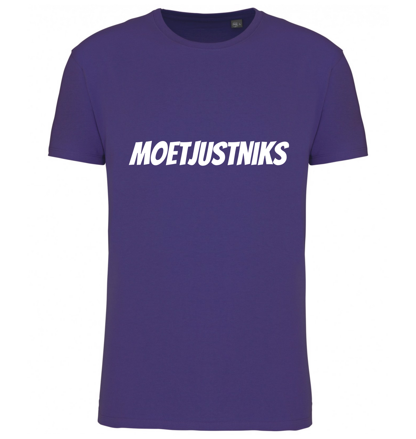 Premium T-shirt Moet just niks - 100% Biokatoen
