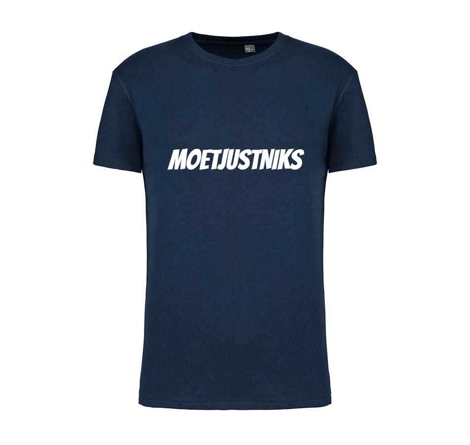 Hoodie Moet just niks - 100% Biokatoen - Unisex