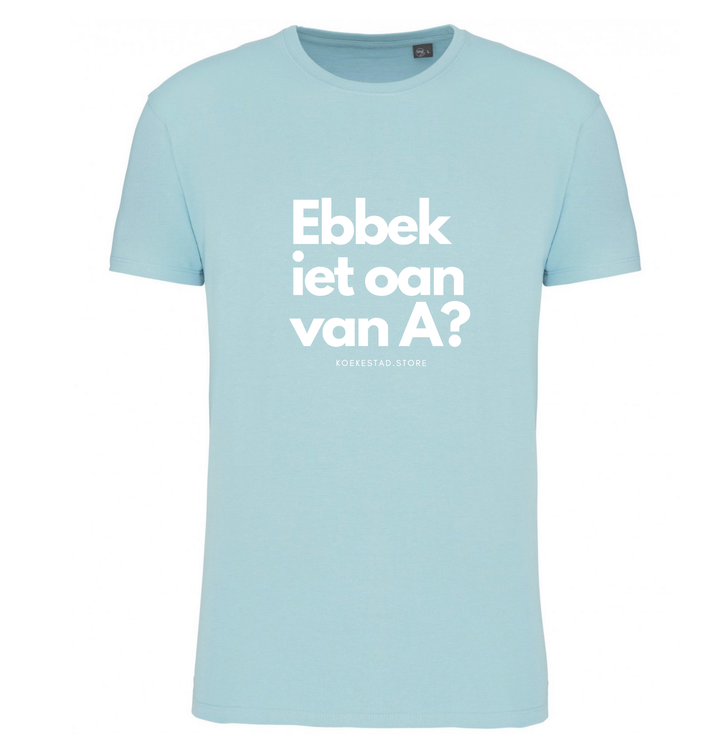 Premium T-Shirt - Ebbek iet oan van A - 100 % Biokatoen Unisex